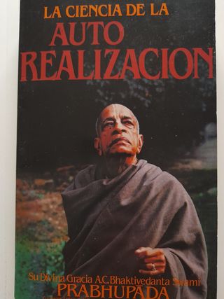 Ciencia de Auto Realización Swami Prabhupāda