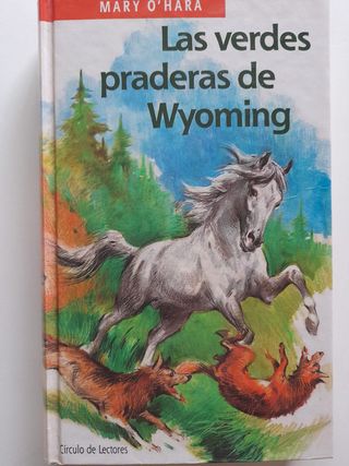 Las verdes praderas de Wyoming es una obra de Mary