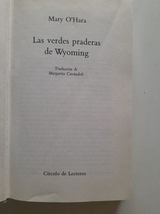 Las verdes praderas de Wyoming es una obra de Mary