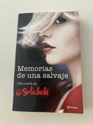 Memorias de una salvaje - @srtabebi