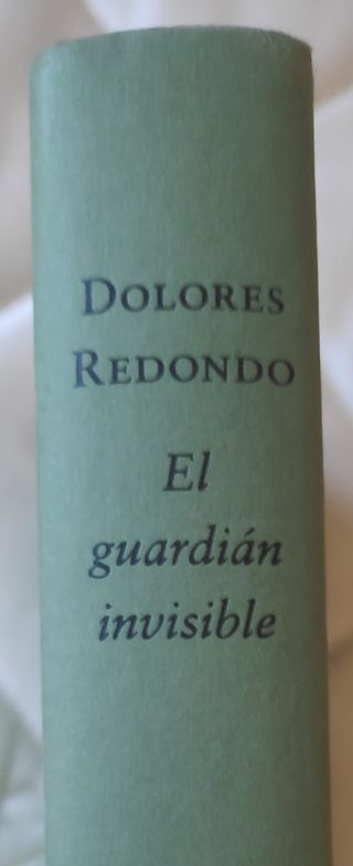 El guardián invisible. Dolores redondo