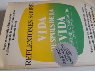 Reflexiones Vida Después de la Vida Dr. Moody Jr