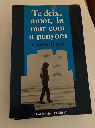 Te deix amor,la mar com a penyora