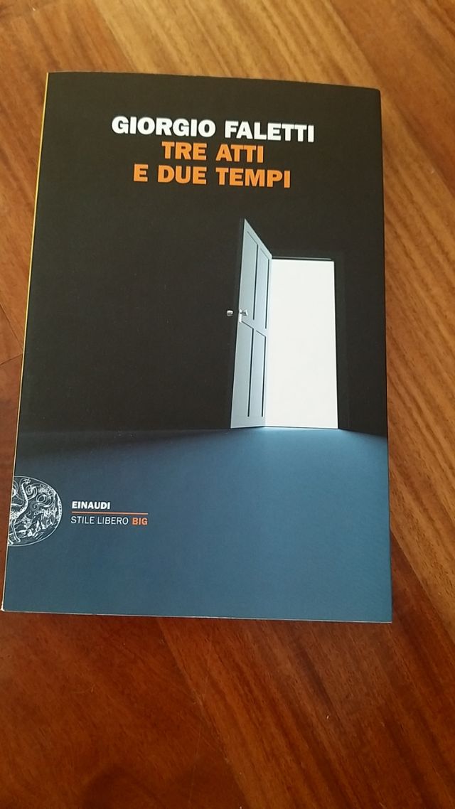 Libro Giorgio Faletti tre atti due tempi
