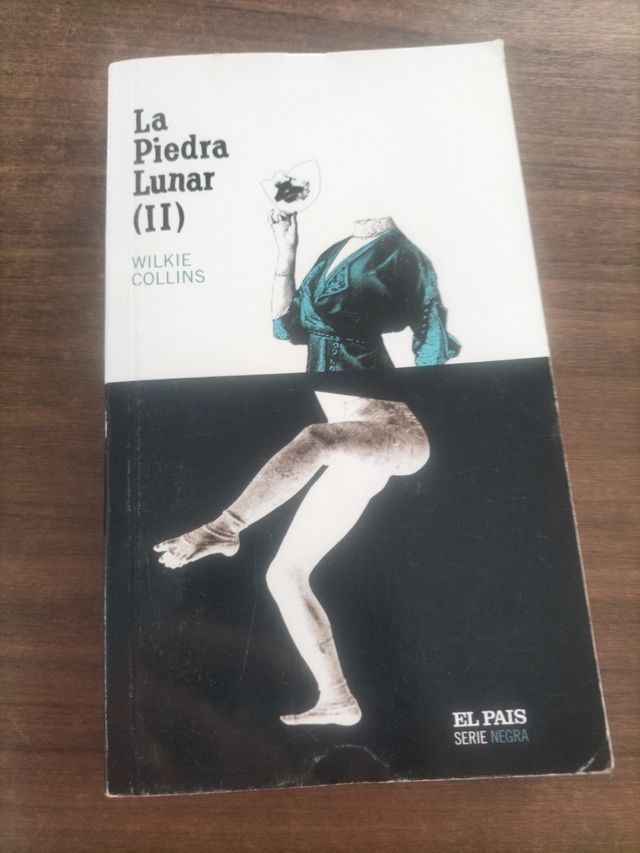 La piedra lunar I y II, Wilki Collins.
