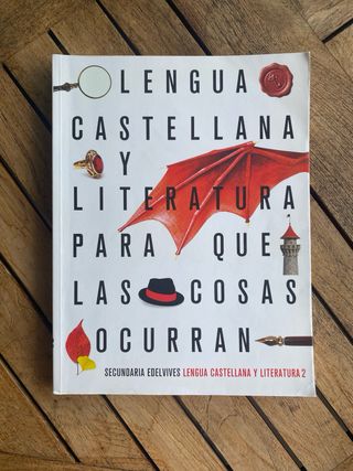 Lengua y Literatura para que las cosas ocurran
