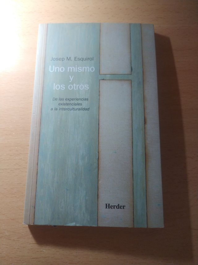 Uno mismo y los otros (Josep M. Esquirol)