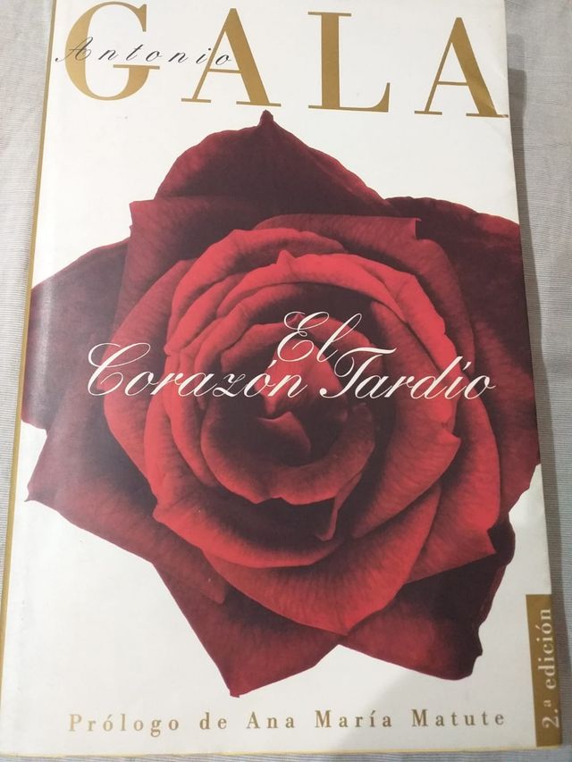 El corazon tardio. Antonio Gala