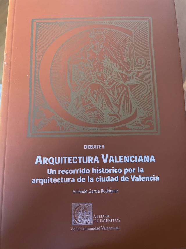 Arquitectura valenciana Armando Garcia Rodriguez