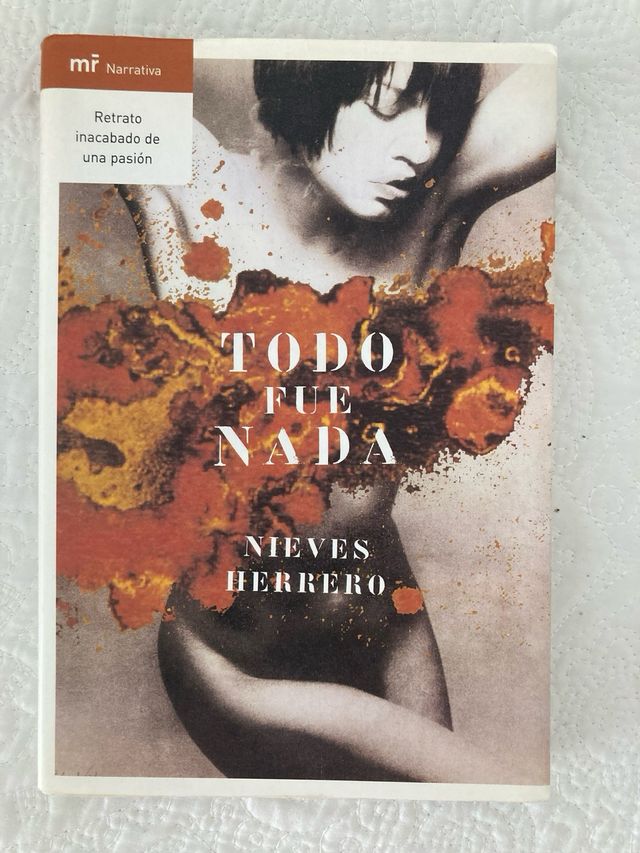 Todo fue nada Nieves Herrero