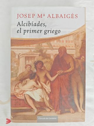 Alcibiades, el primer griego.