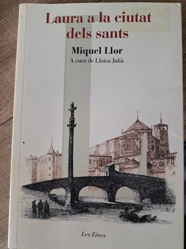 Laura a la ciutat dels sants