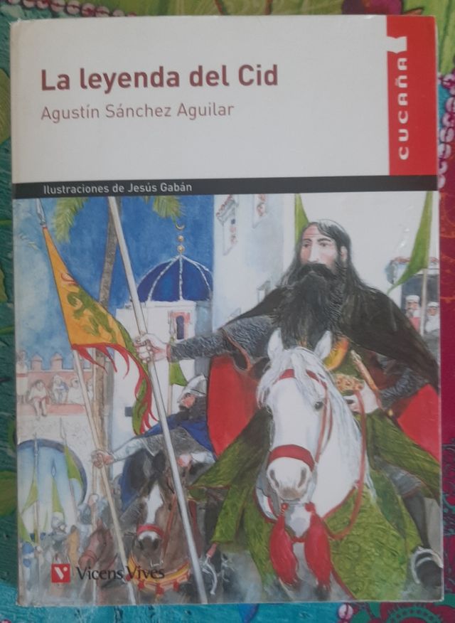 La leyenda del Cid - Agustín Sánchez A.