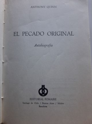 El Pecado Original: Autobiografía Anthony Quinn