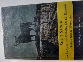 Sol y sangre imagen España en el mundo Nuñez F.