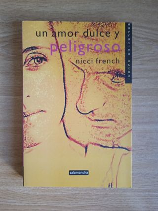 'Un amor dulce y peligroso', Nicci French