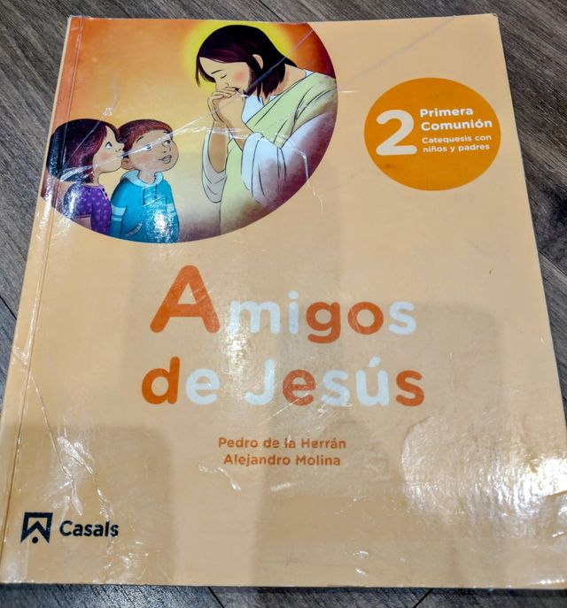 AMIGOS DE JESUS. PRIMERA COMUNION