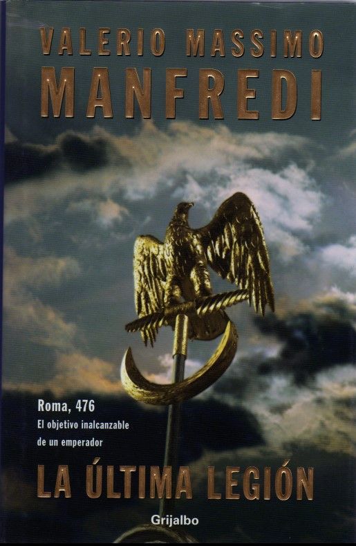 La Última Legión (Roma 476)