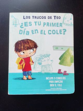 Cuento "¿Es tu primer día en el cole?"