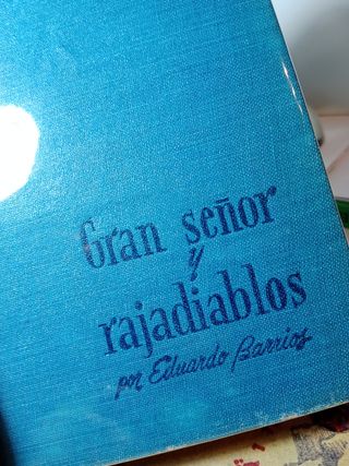 Gran Señor y Rajadiablos
