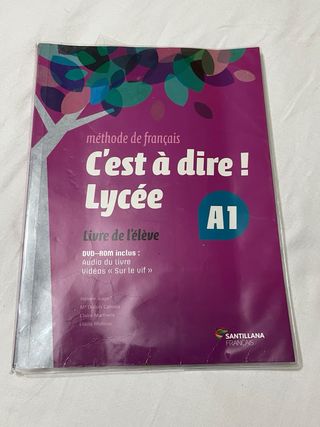 Libro C'est à dire! Lycée 1 de bach santillana