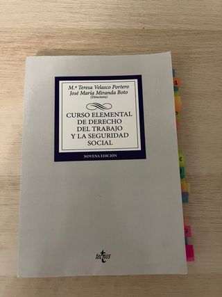 Curso elemental de derecho del trabajo y la ss