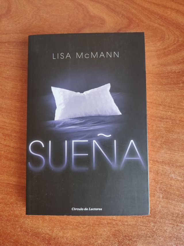 Sueña. Lisa McMann
