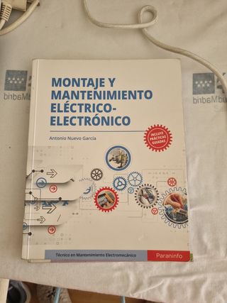Libro montaje y mantenimiento eléctrico electronic