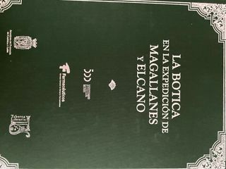 LA BOTICA EN LA EXPEDICION DE MAGALLANES Y EL CANO