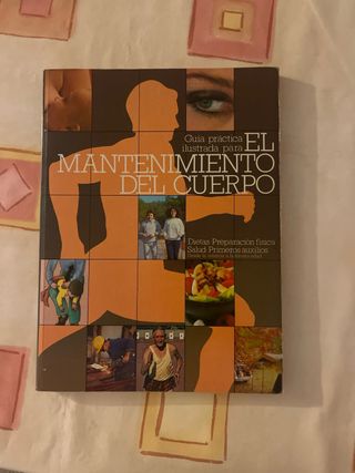 El mantenimiento del Cuerpo Humano