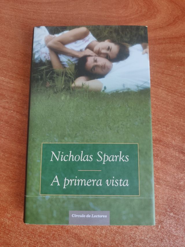A primera vista. Nicholas Sparks