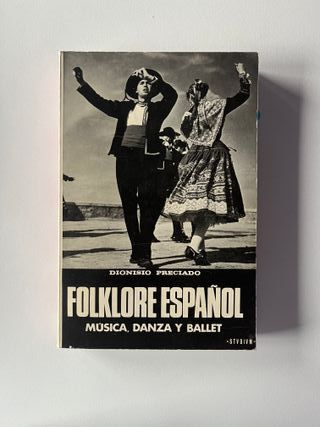 Folklore español. Música, danza y ballet