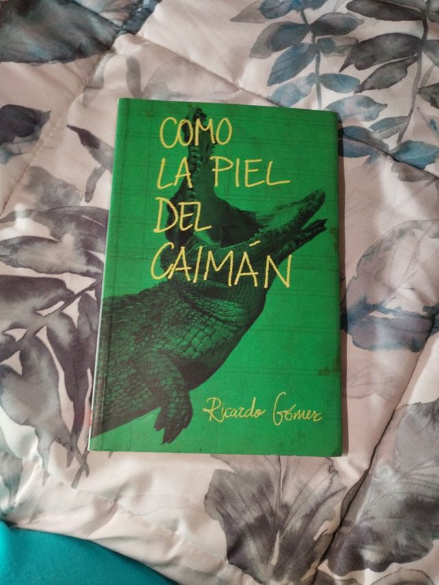 Cómo la piel del caimán - Ricardo Gómez