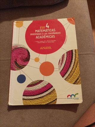 Matemáticas académicas 4 Eso Anaya 