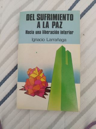 Del sufrimiento a la paz interior 