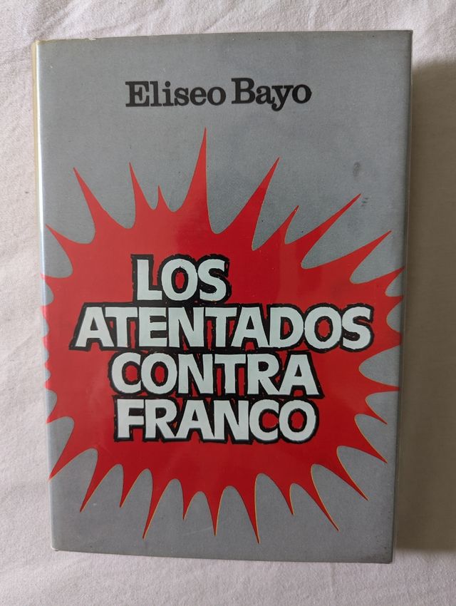 Los atentados contra Franco