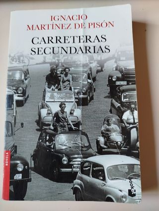 Carreteras secundarias (Ignacio Martínez de Pisón)