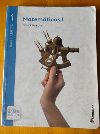 Matemáticas I Santillana 1 Bachillerato 