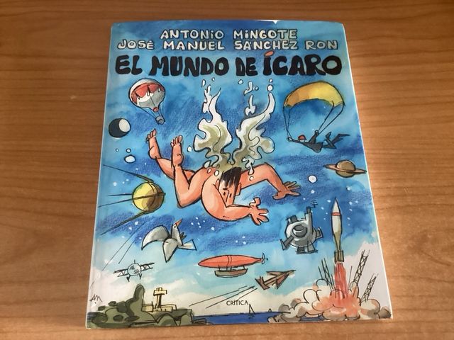 EL MUNDO DE ÍCARO. MINGOTE/SÁNCHEZ RON LIBRO