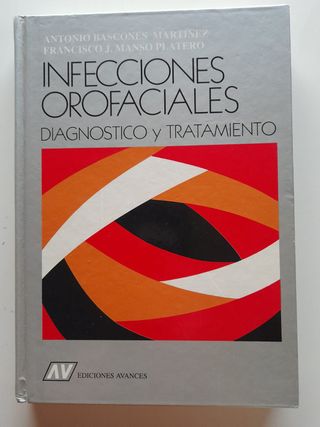 Infecciones Orofaciales Diagnóstico y Tratamientos