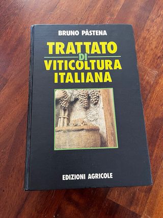 Trattato di viticoltura italiana