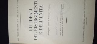 GLI IDEALI DEL RISORGIMENTO E DELL"UNITA" 1961