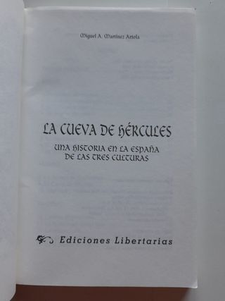 La Cueva de Hércules: Historia, Martínez Artola