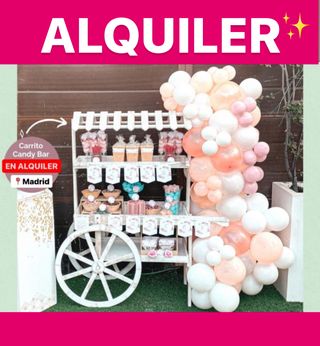 ALQUILER CARRO DE MADERA CANDY BAR CARRO COMUNIÓN