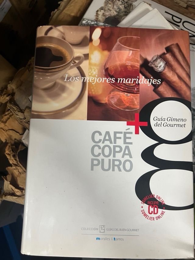 Libro: Cafe, Copa y Puro. Maridajes