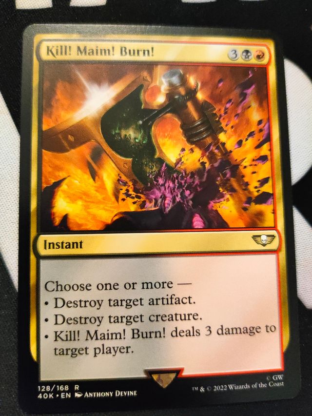 Mtg Kill! Maim! Burn!