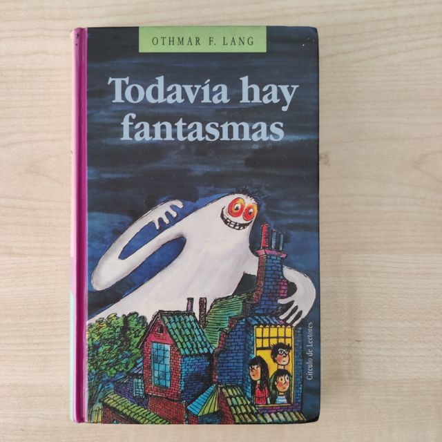 Todavía hay fantasmas