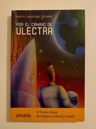 POR EL CAMINO DE ULECTRA
