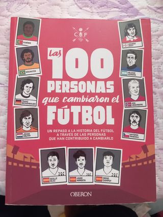 Las 100 personas que cambiaron el futbol