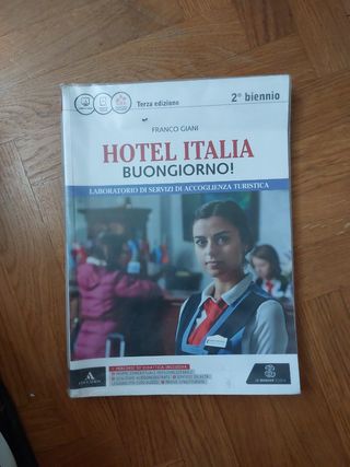 hotel italia buongiorno! 2° biennio